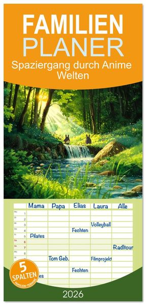 Familienplaner 2026 - Spaziergang durch Anime Welten mit 5 Spalten (Wandkalender 21 x 45 cm) CALVENDO