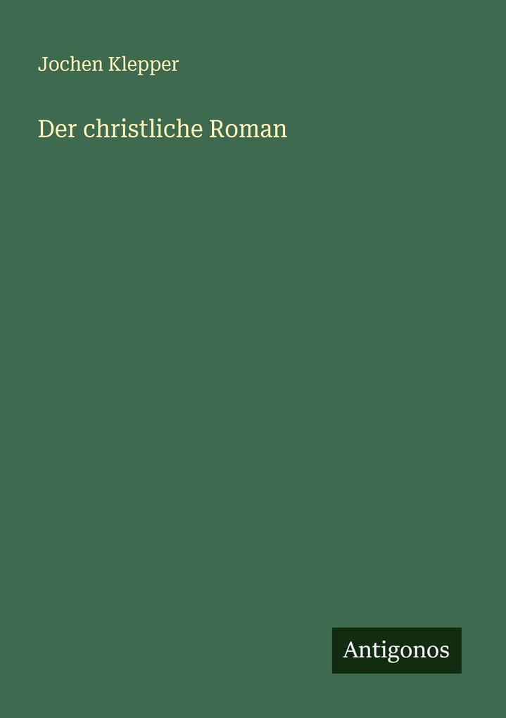 Der christliche Roman