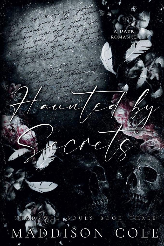 Haunted by Secrets