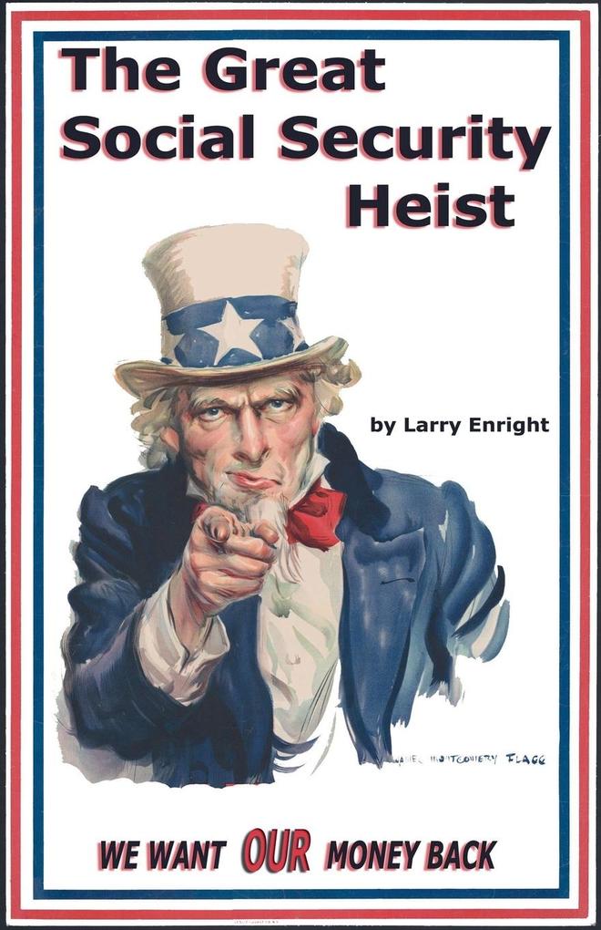 The Great Social Security Heist