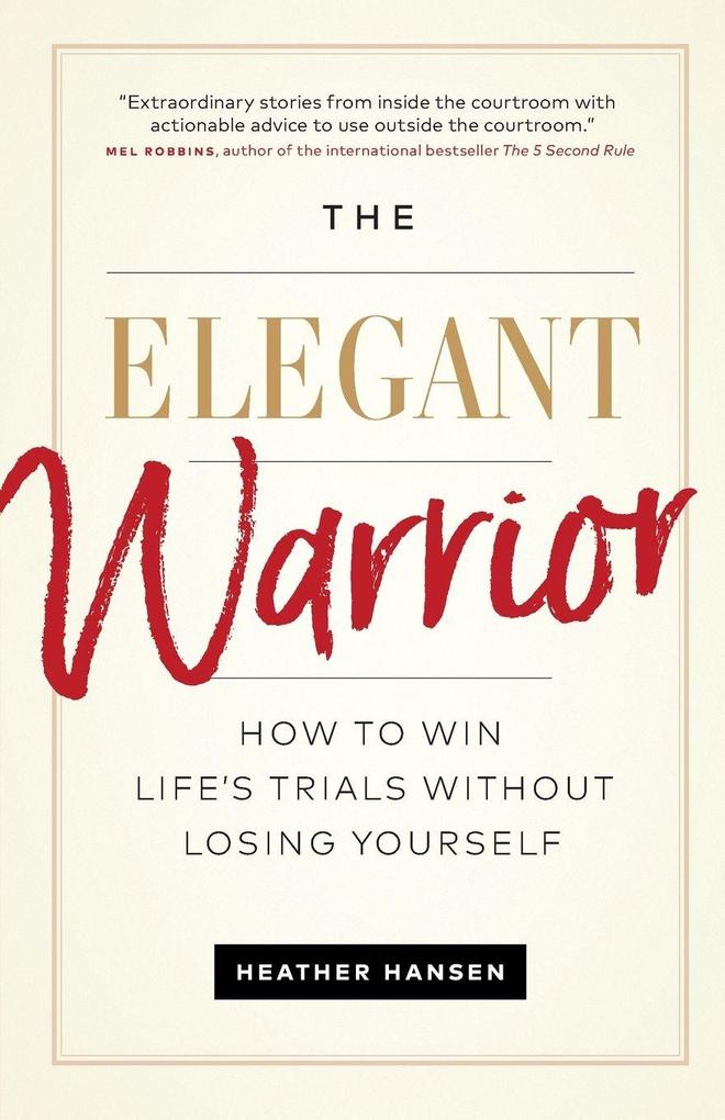 The Elegant Warrior