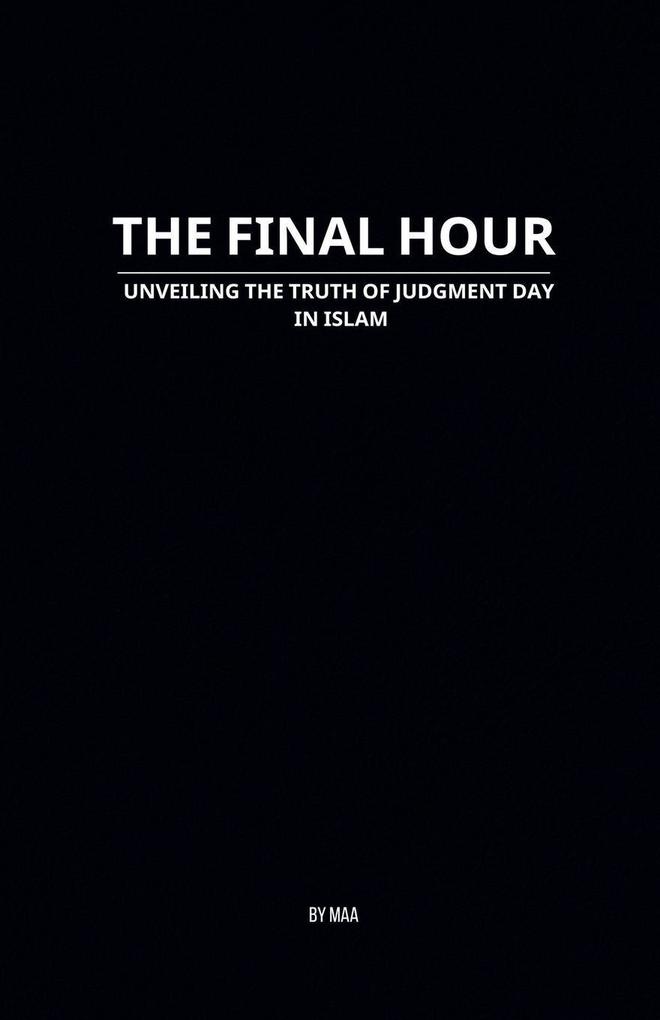 The Final Hour
