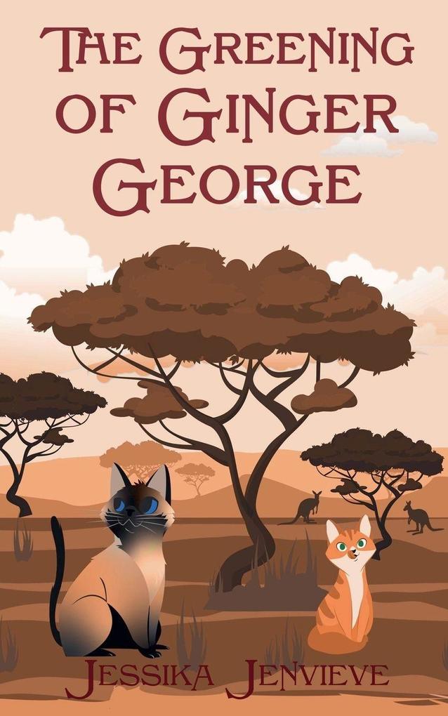 The Greening of Ginger George