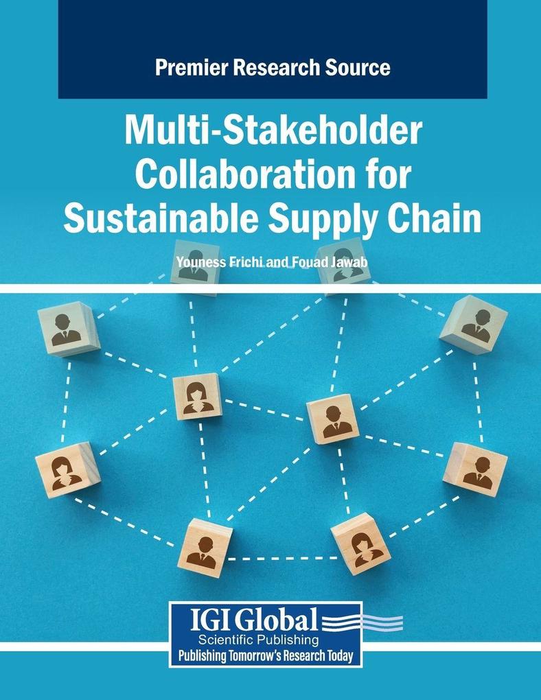 Multi-Stakeholder Collaboration for Sustainable Supply Chain