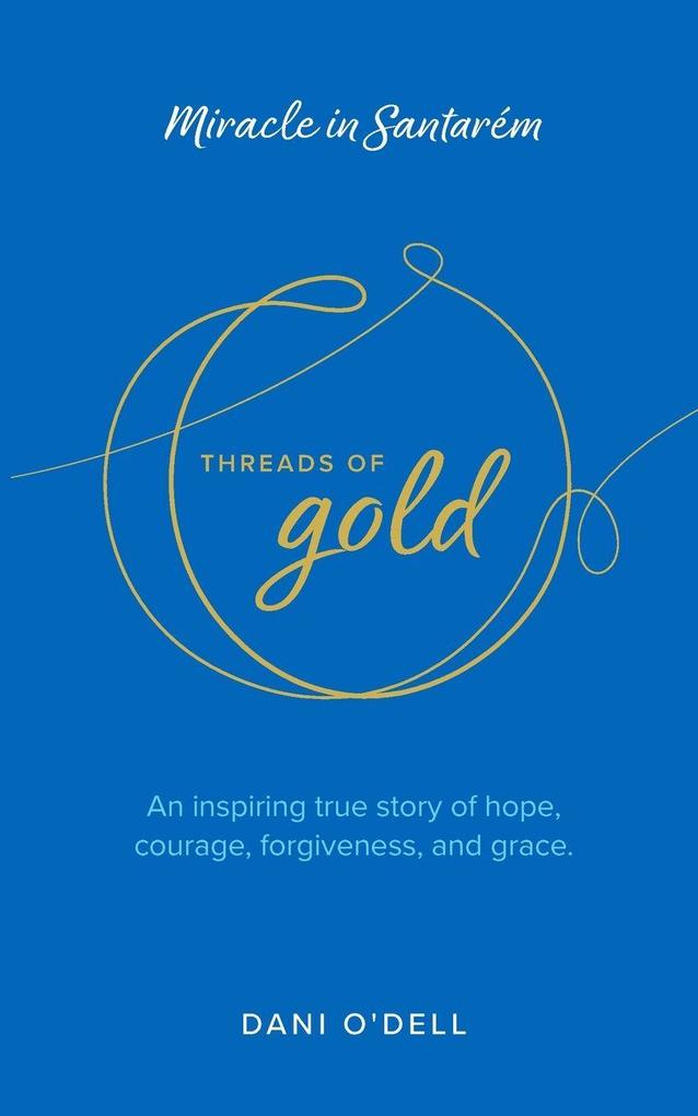 Threads of Gold