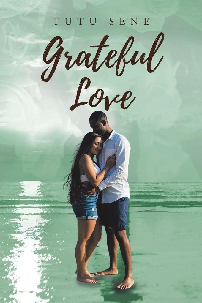 Grateful Love