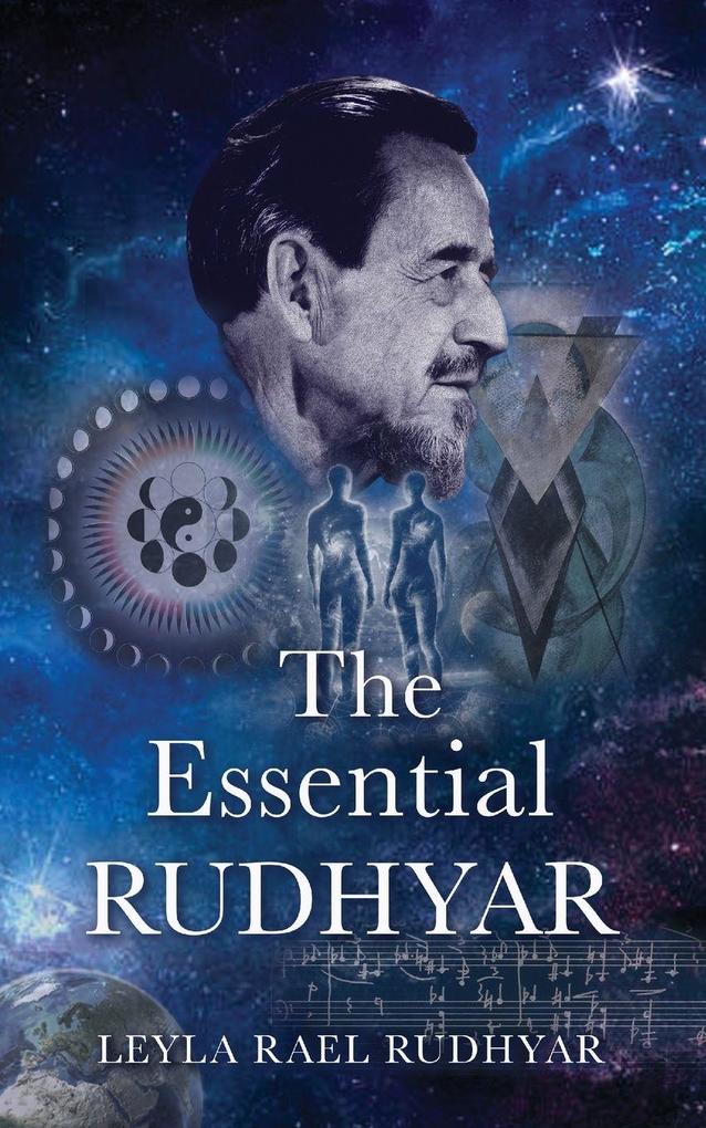 The Essential Rudhyar