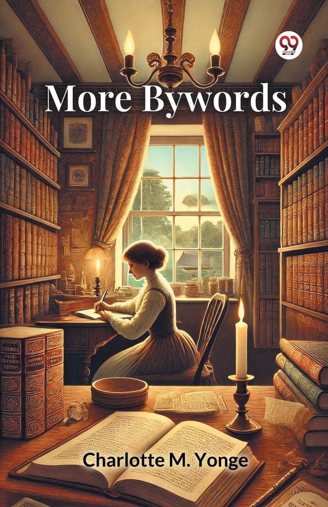 More Bywords