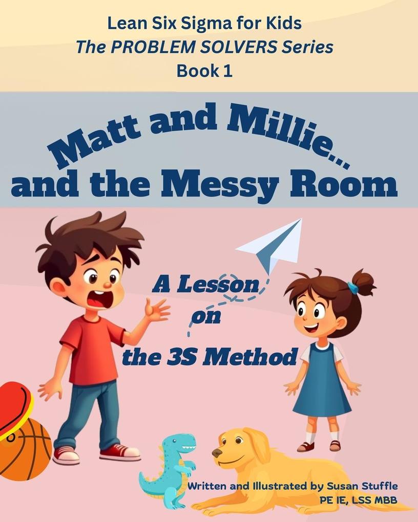 Lean Six Sigma for Kids