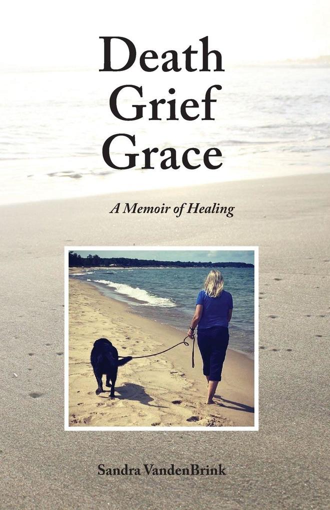 Death Grief Grace