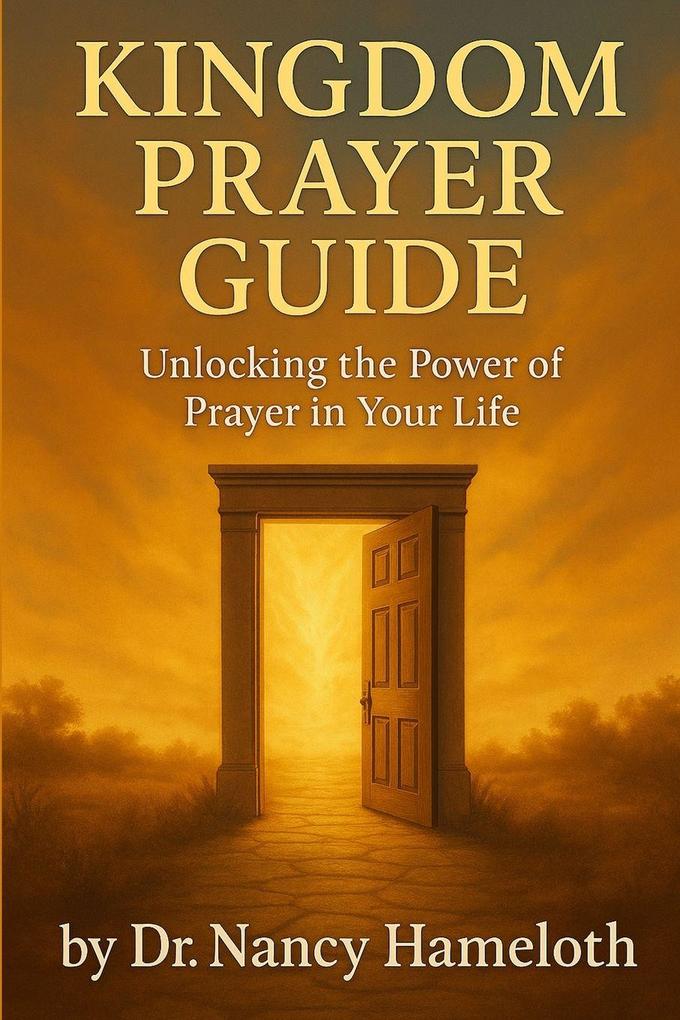 Kingdom Prayer Guide