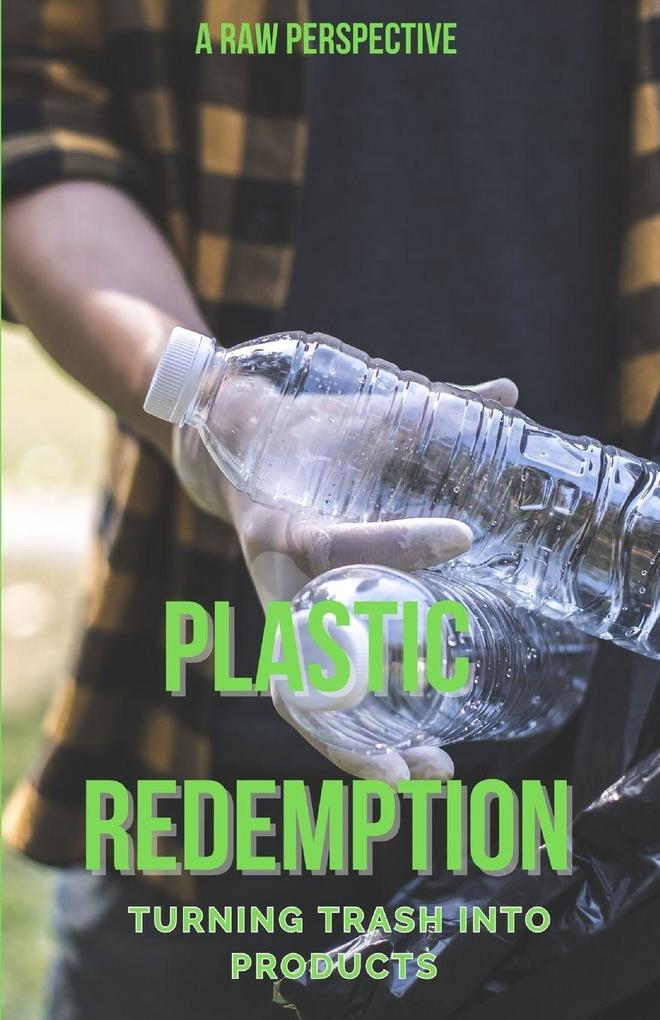 Plastic Redemption