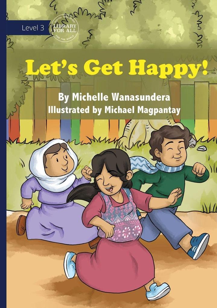 Let's Get Happy!