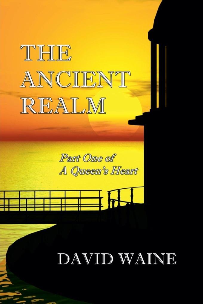 The Ancient Realm