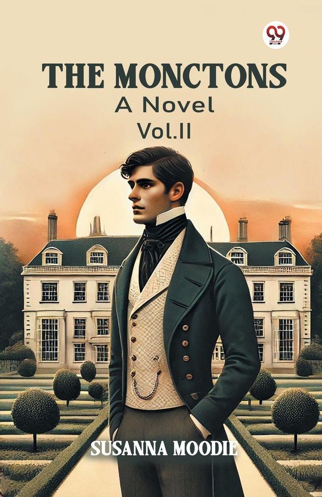 The Monctons A Novel Vol. II
