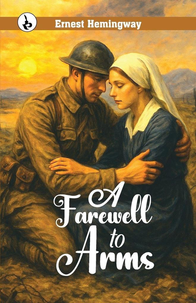 A FAREWELL TO ARMS