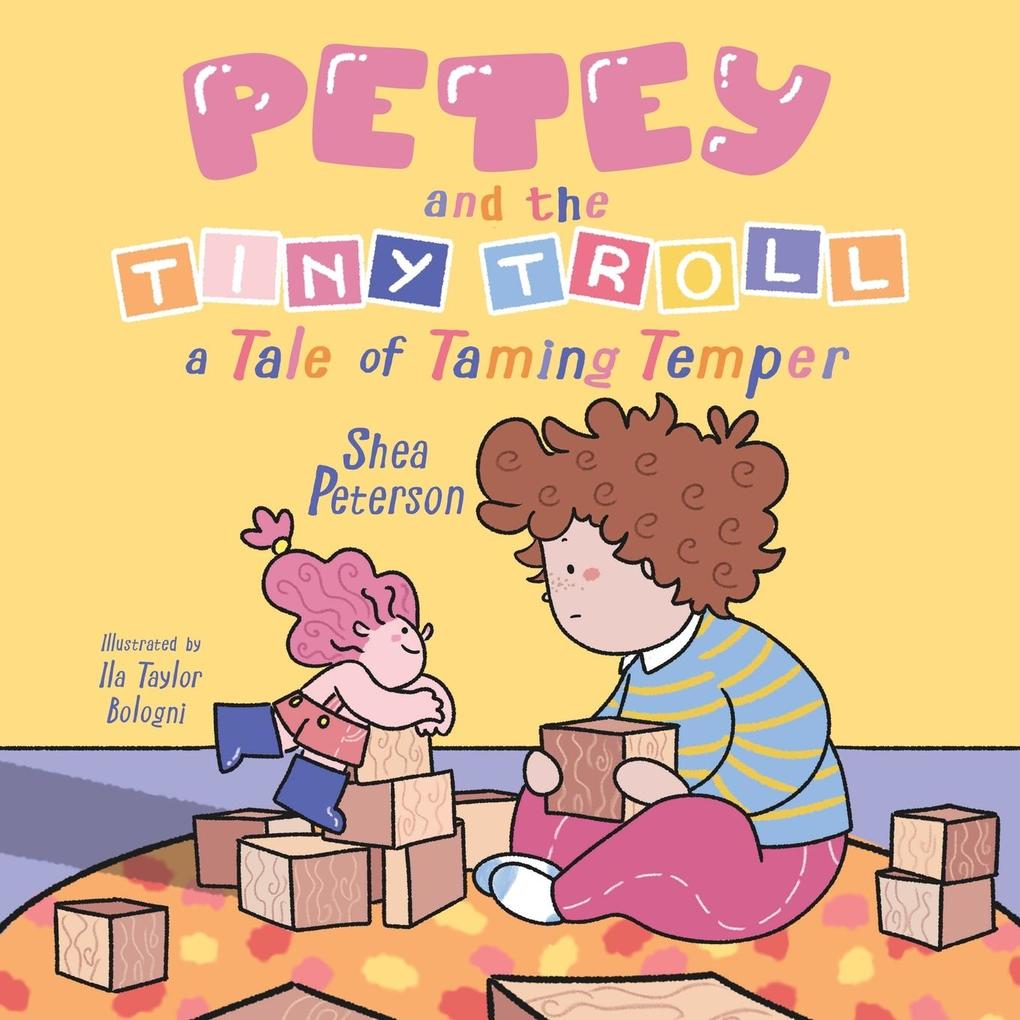 Petey and the Tiny Troll