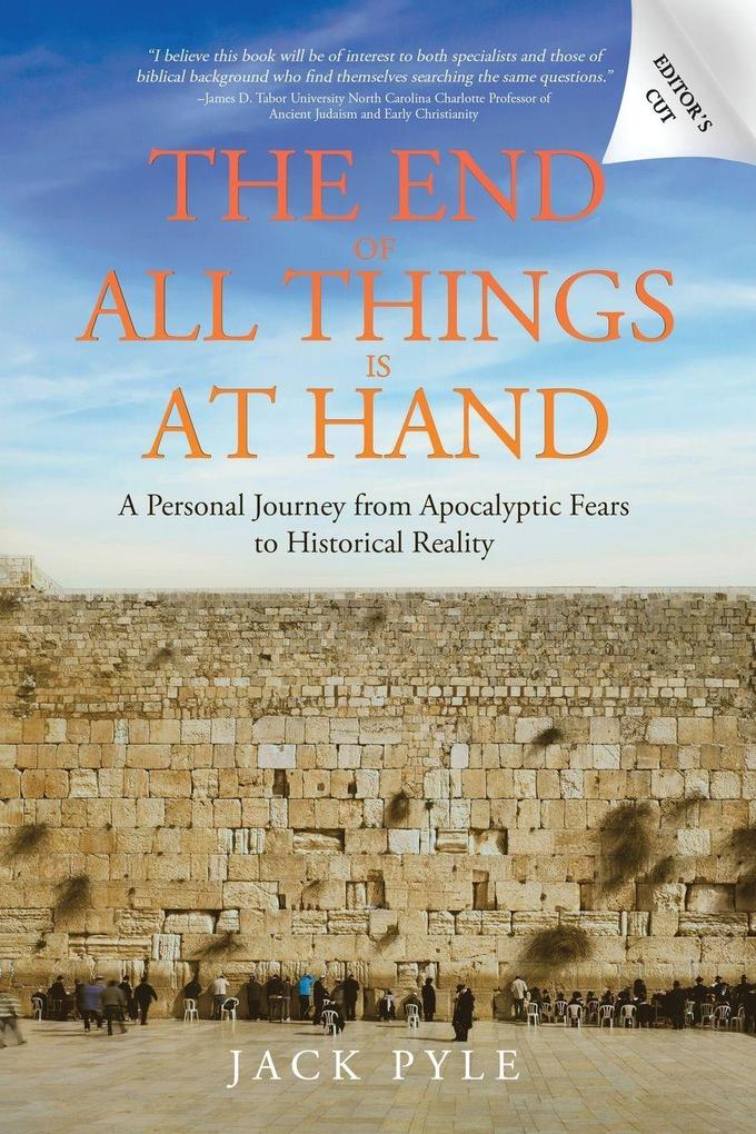 The End Of All Things Is At Hand
