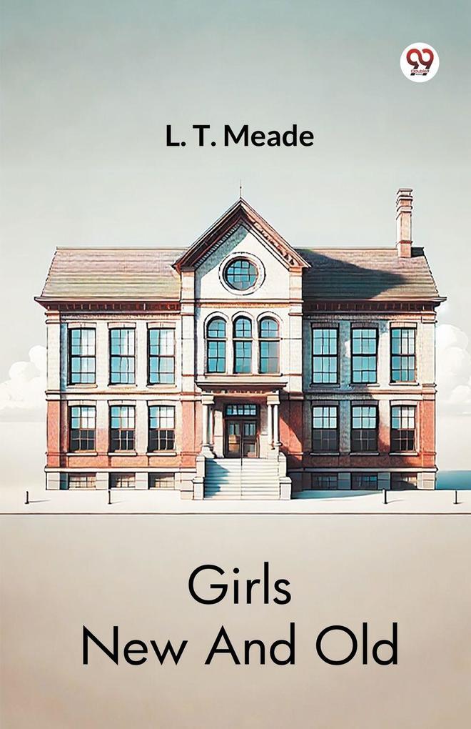 Girls New And Old