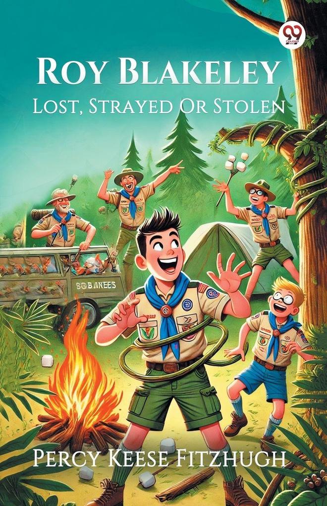Roy Blakeley Lost Strayed Or Stolen