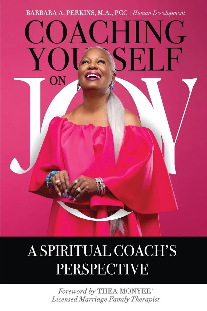 Coaching Yourself on Joy