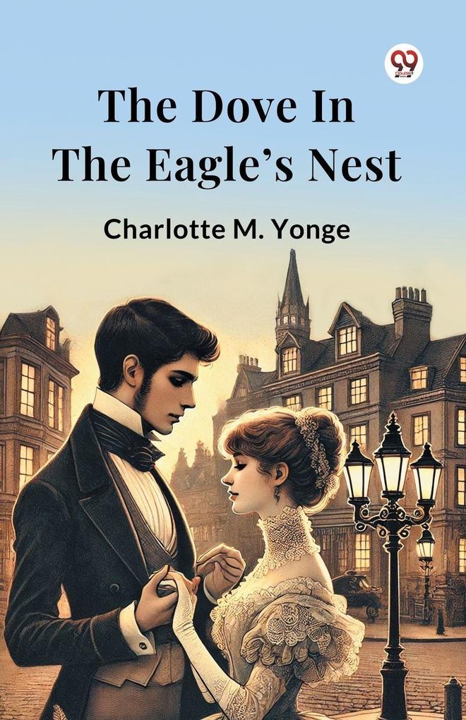 The Dove In The Eagle s Nest