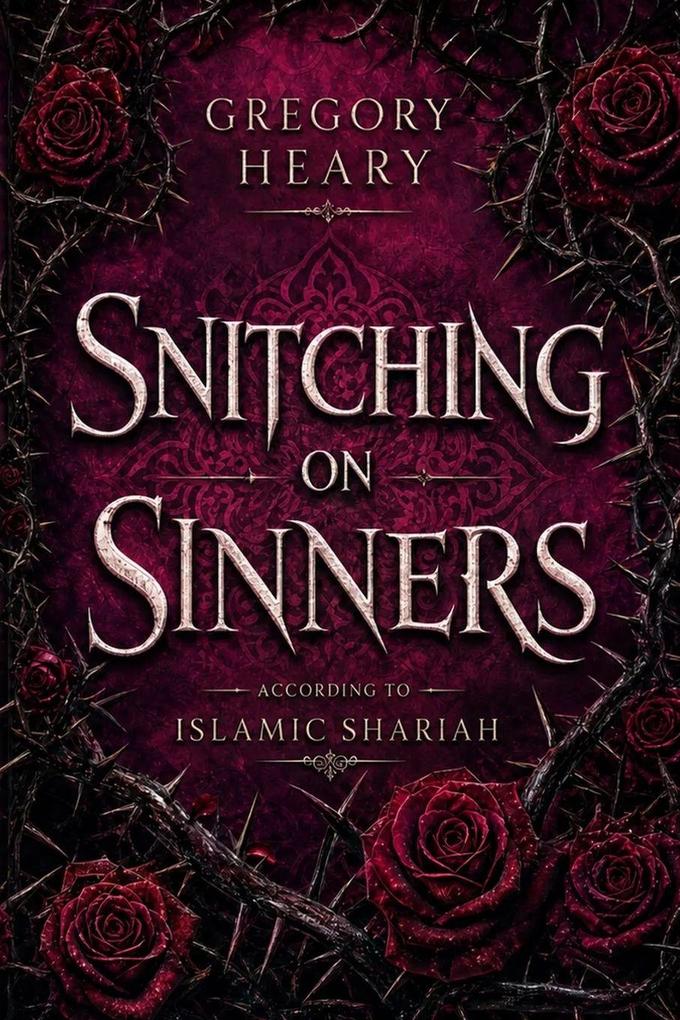 Snitching on Sinners according to Islamic Shariah