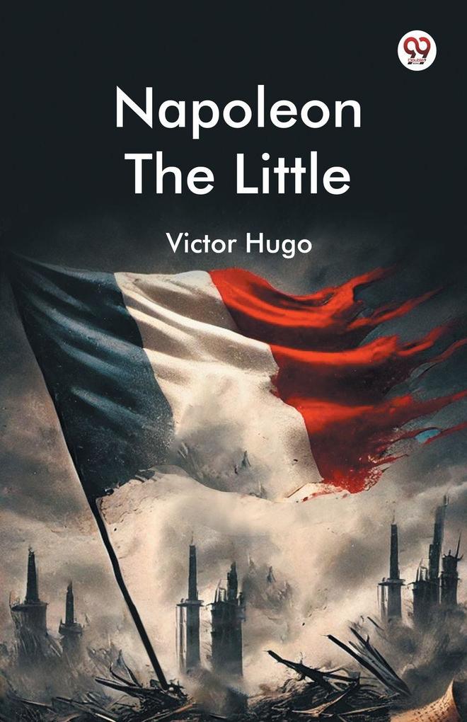 Napoleon The Little
