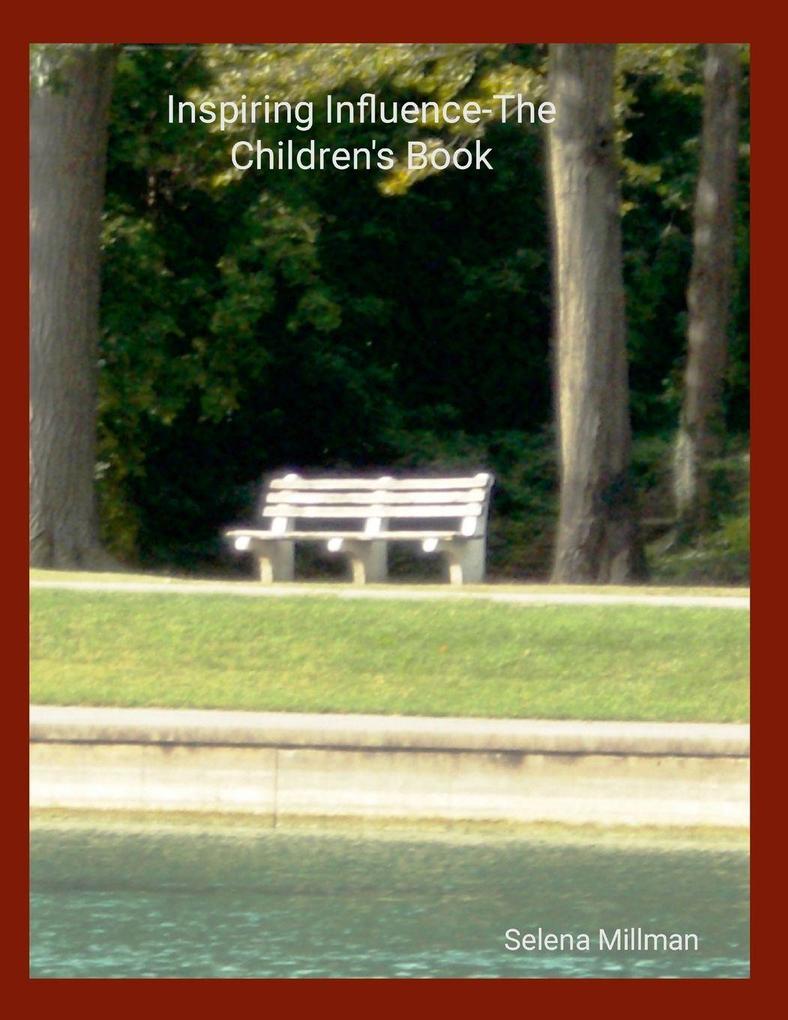Inspiring Influence-The Children's Book