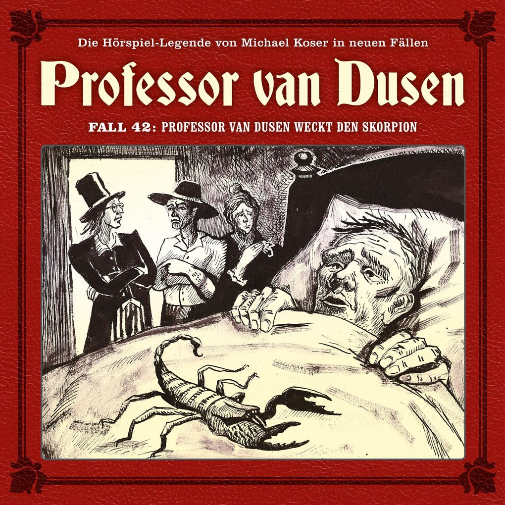 Professor van Dusen weckt den Skorpion