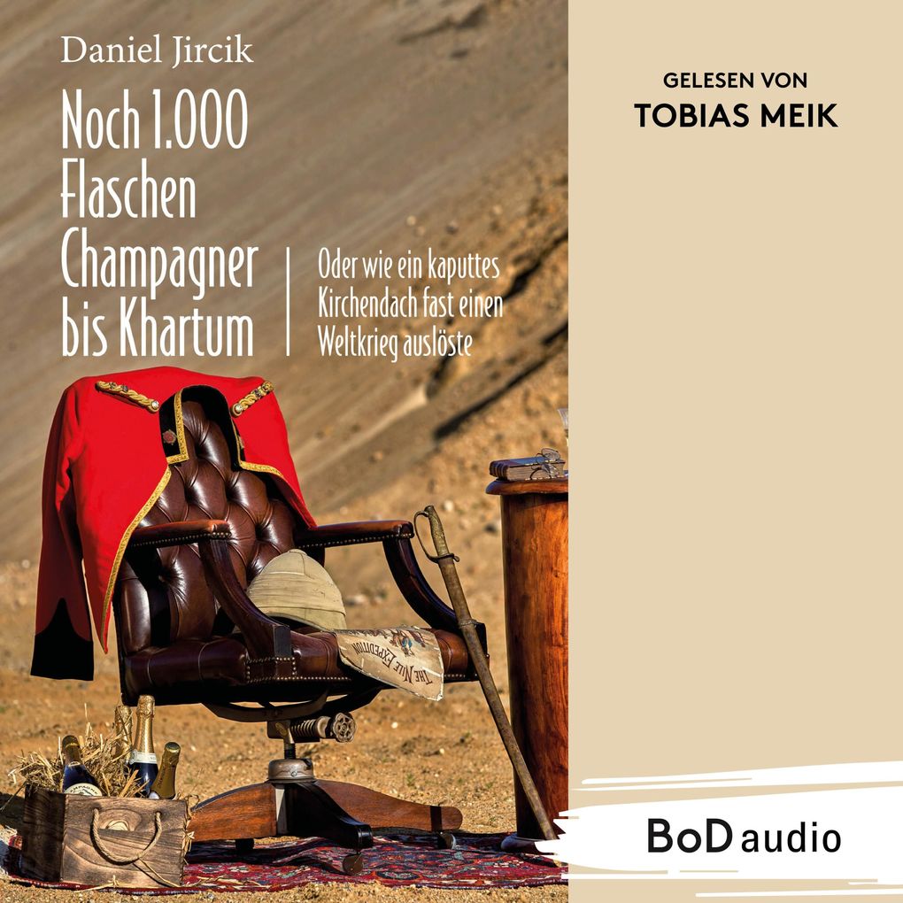 Noch 1.000 Flaschen Champagner bis Khartum