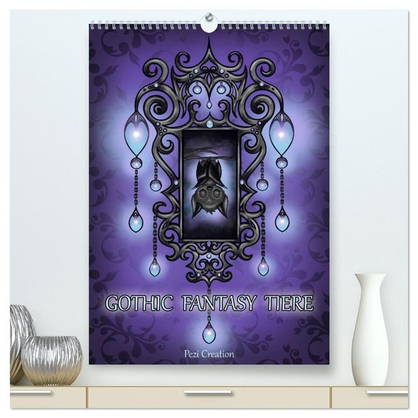 Gothic Fantasy Tiere (hochwertiger Premium Wandkalender 2026 DIN A2 hoch) Kunstdruck in Hochglanz