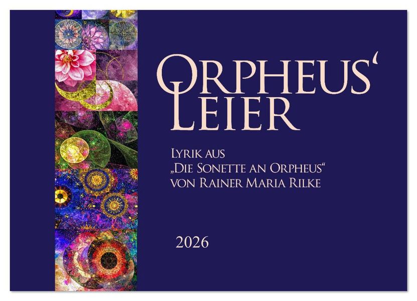 Orpheus' Leier (Wandkalender 2026 DIN A2 quer) CALVENDO Monatskalender