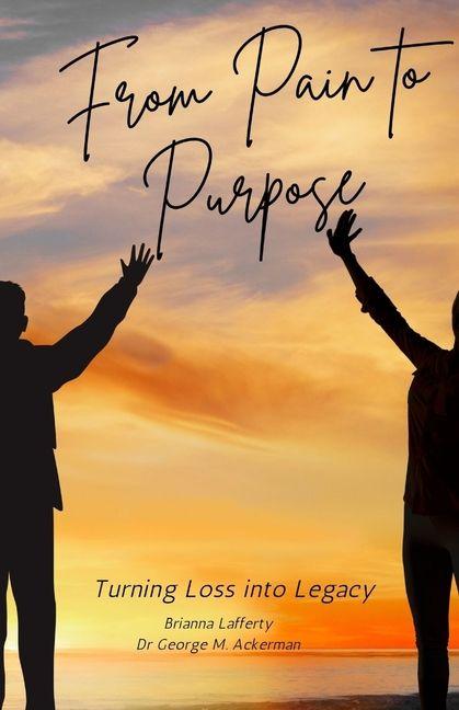 From Pain to Purpose