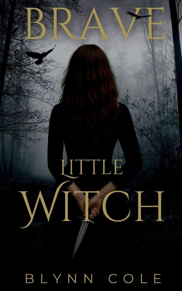 Brave Little Witch