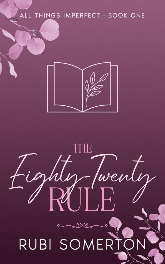 The Eighty-Twenty Rule