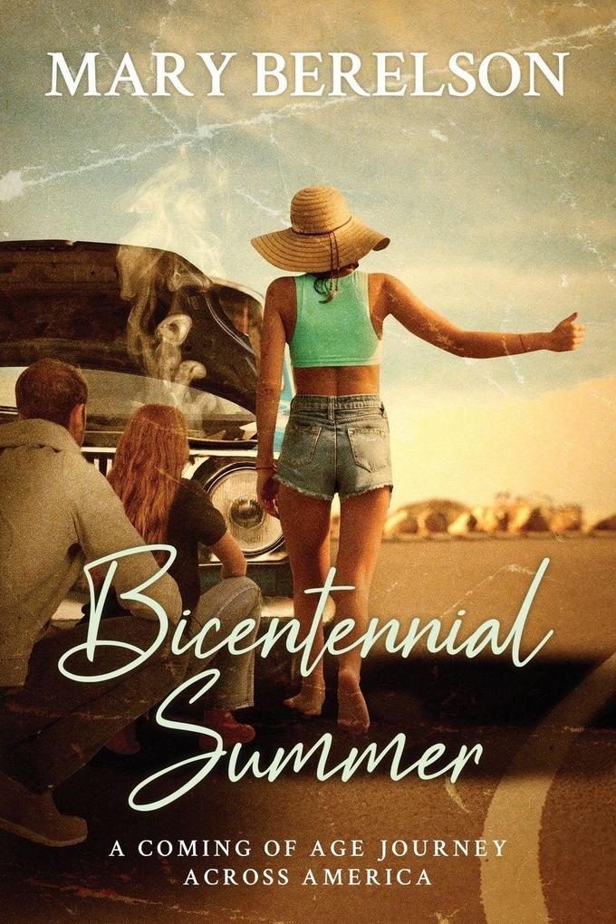 Bicentennial Summer