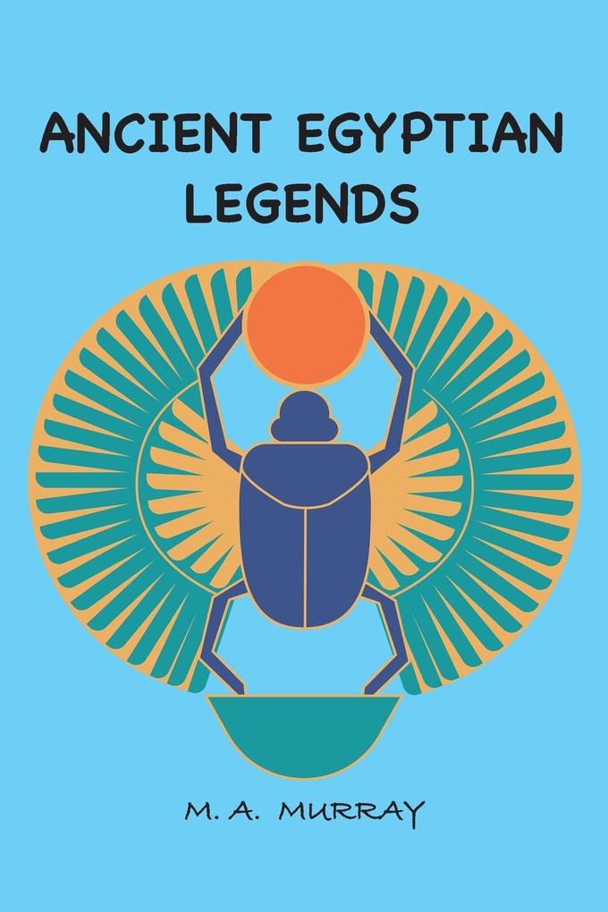 Ancient Egyptian Legends