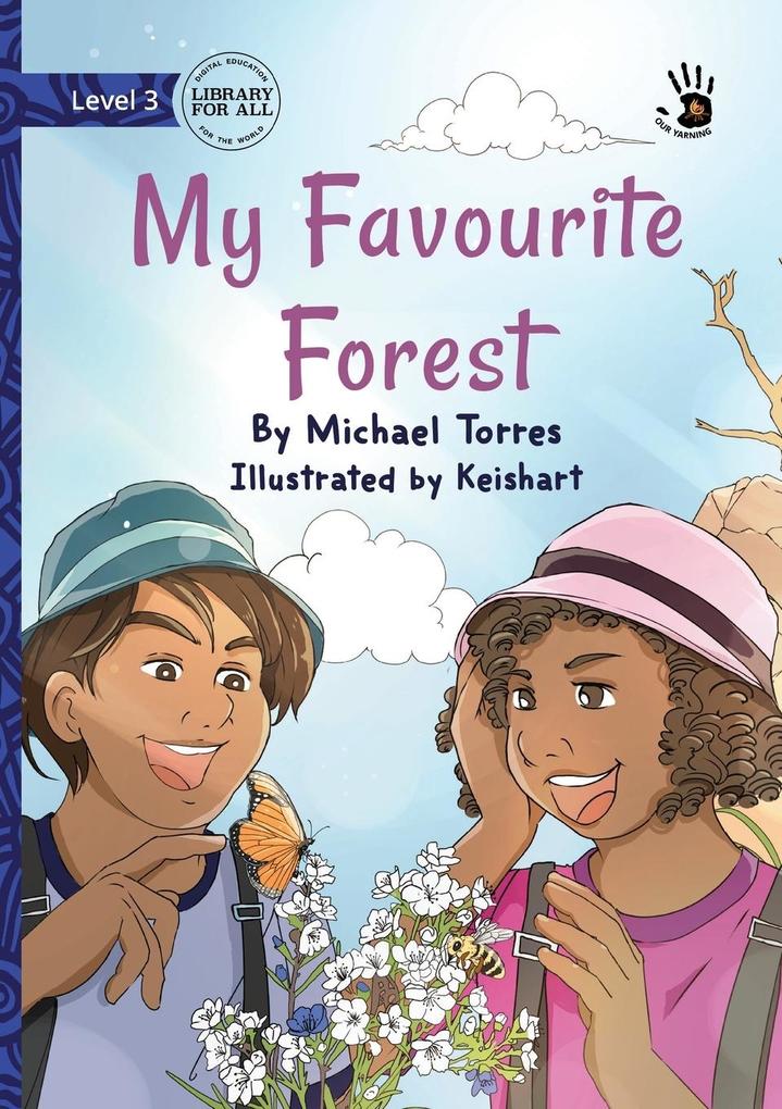 My Favourite Forest - Our Yarning
