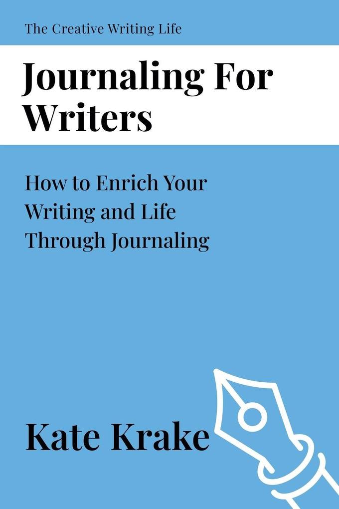 Journaling For Writers