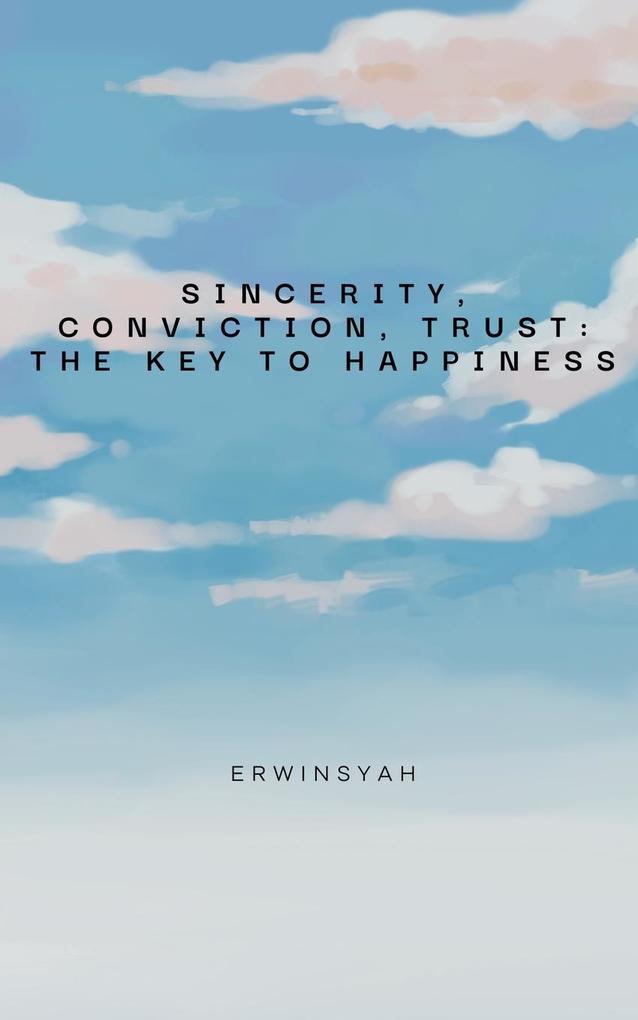 Sincerity Conviction Trust