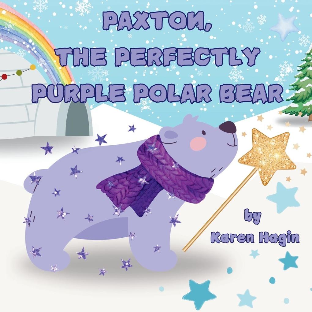 Paxton The Perfectly Purple Polar Bear