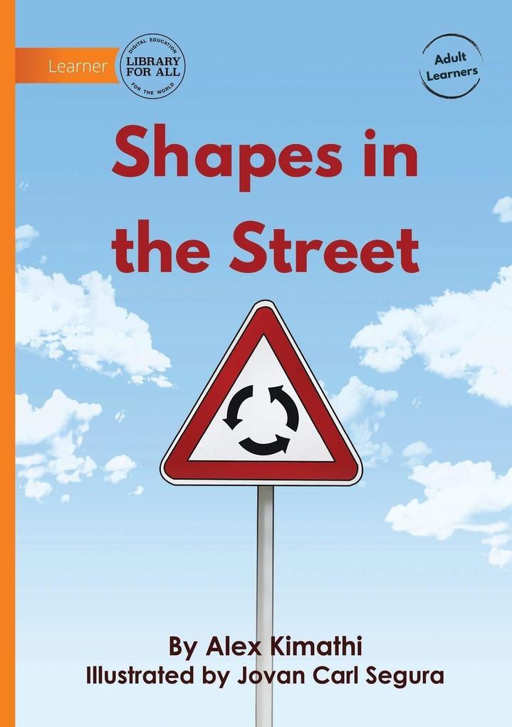 Shapes in the Street
