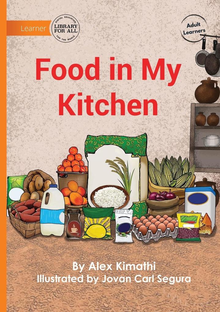 Food in My Kitchen