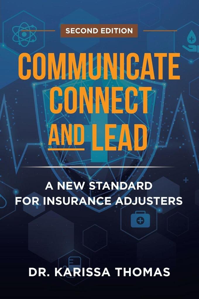 Communicate Connect and Lead