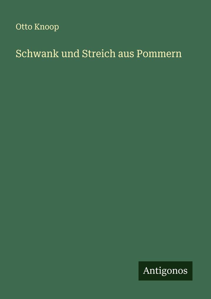 Schwank und Streich aus Pommern
