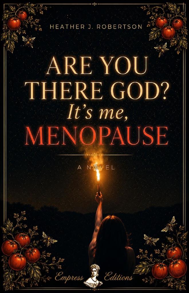 Are You There God? It's Me Menopause