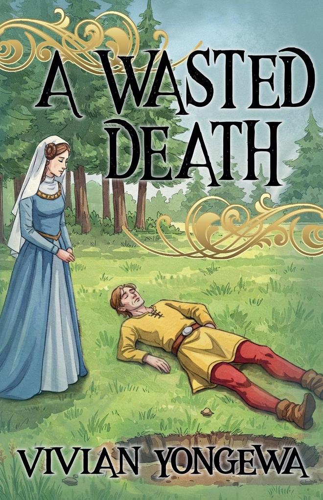 A Wasted Death