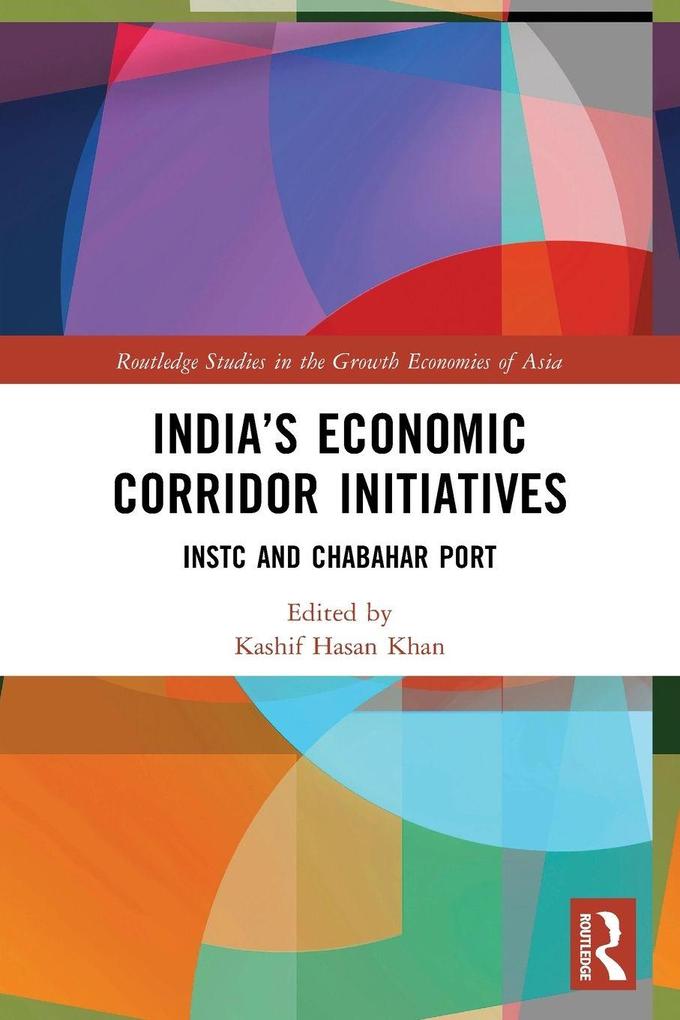 India's Economic Corridor Initiatives