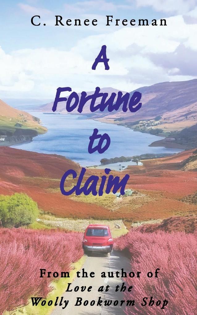 A Fortune to Claim